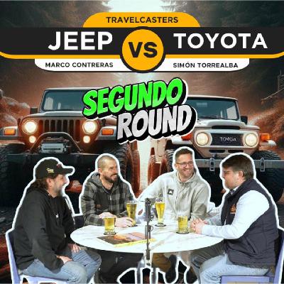 Jeep vs. Toyota (PARTE 2) ft. Marco Contreras y Simón Torrealba - EP#006