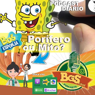 #59 - Uma Análise Biológica do "Bob Esponja" - Verdades ou mentiras!?