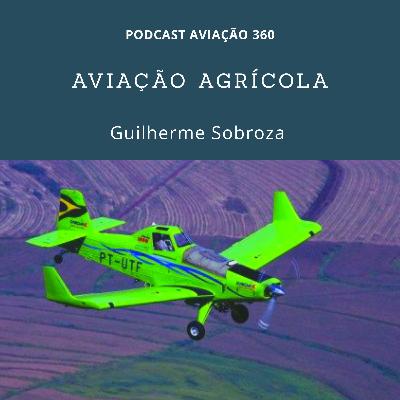 Aviação Agrícola, com Guilherme Sobroza