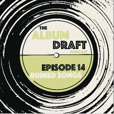 14 - Ruined Songs 14 - Ruined Songs