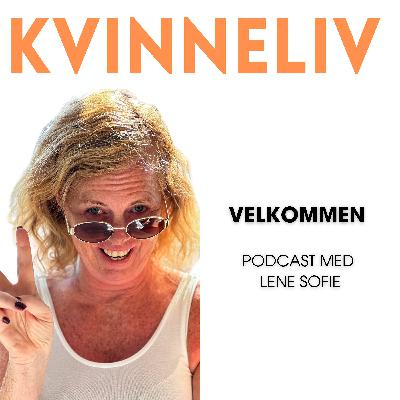 Velkommen til Kvinneliv, 1. episode