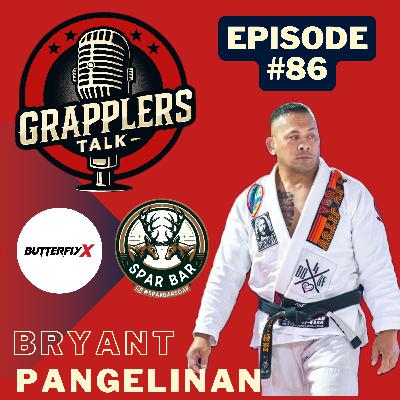 Episode #86- Bryant Pangelinan