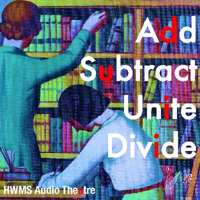 Add, Subtract, Unite, Divide