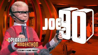 Ep 20 – Joe 90