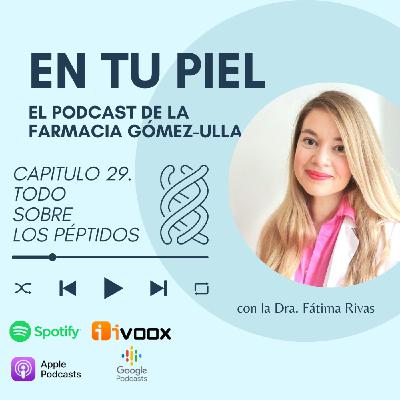 Cap 29. Todo sobre los péptidos