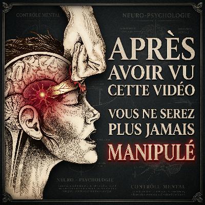 9 Avertissements Indiquant que VOUS ÊTES MANIPULÉ - Appliquez ceci avant qu'il ne soit trop tard !