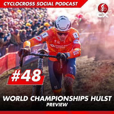 Cyclocross World Championships 2026 Preview | Cyclocross Social Podcast #48