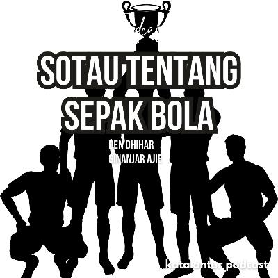 Sotau Tentang Sepak Bola