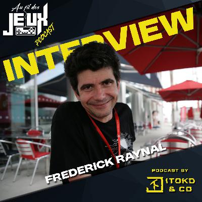 AFDJ / SGF #10 : Frédérick RAYNAL
