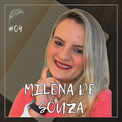 MILENA DE SOUZA - Sexta Arte Podcast #04