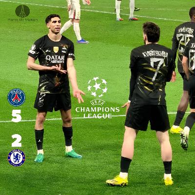 PSG/CHELSEA 5-2 (1/8e allerLDC 2025/26) « 24hrs to live »