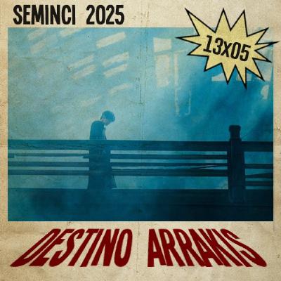 [DA] Destino Arrakis 13x05 Todo sobre Seminci 2025