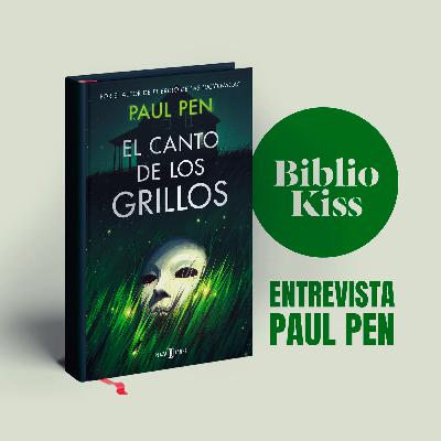 Paul Pen nos trae el sonido de “El canto de los grillos”, continuación del superventas “El brillo de las luciérnagas” Paul Pen nos trae el sonido de “El canto de los grillos”, continuación del superventas “El brillo de las luciérnagas”
