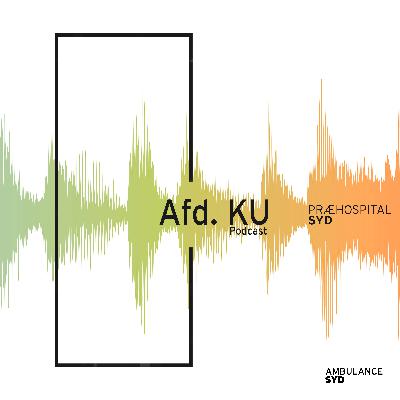 Afd. KU Ep11 - Præhospital Syd