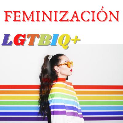 Intro del Programa de Feminización