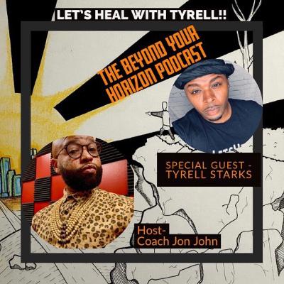 Join Tyrell as he sits down with The On the Horizon Podcast host JonJohn Join Tyrell as he sits down with The On the Horizon Podcast host JonJohn