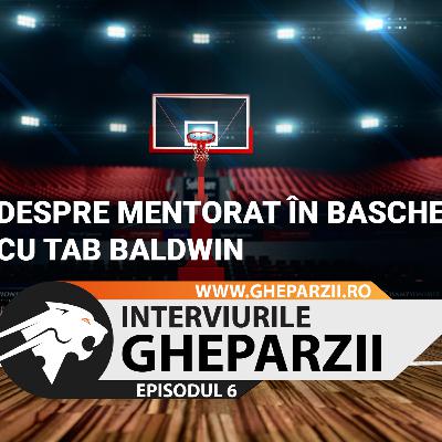 Despre mentorat în baschet, cu TAB Baldwin