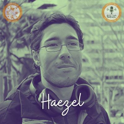 #08: Haezel - Superviviente Urbano