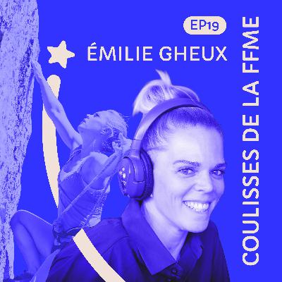 #19 Émilie Gheux : pôle compétition de la FFME