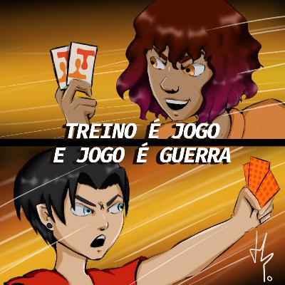 #14 - Treino é jogo e jogo é guerra