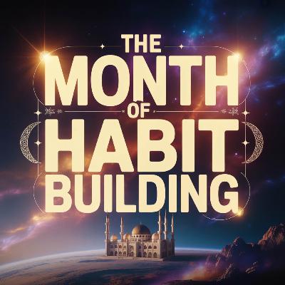 Lecture - The Month of Habit Building | Mufti Menk Lecture - The Month of Habit Building | Mufti Menk