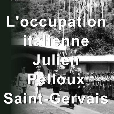 L'occupation italienne dans le Val Montjoie Conférence Julien Pelloux Saint-Gervais Mont-Blanc