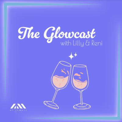 NEW HOST ALERT - Glowcast Ep.15