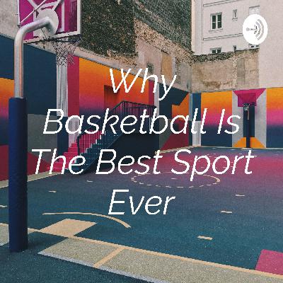 Basketball whys