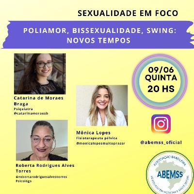 Poliamor, bissexualidade, swing: Novos Tempos