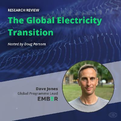 Dave Jones - The Global Electricity Transition Dave Jones - The Global Electricity Transition