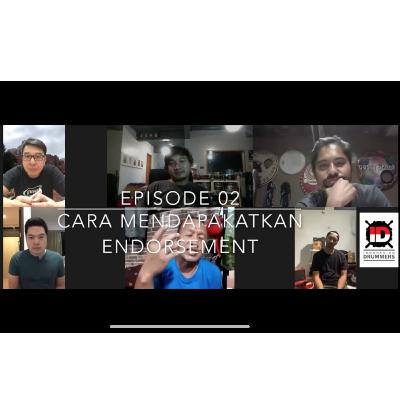 02. Cara Mendapatkan Endorsement (Sandy A, Hendy, Brian KP, Echa S, Herby & Rully)