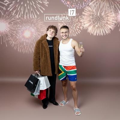 Silvester-Streit in der Milliardärsvilla – #rundfunk17 Folge 395