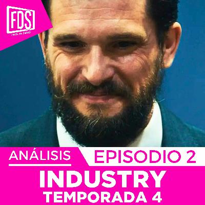 INDUSTRY| Capítulo 4x02 | Análisis CON SPOILERS … | HBO Max INDUSTRY| Capítulo 4x02 | Análisis CON SPOILERS … | HBO Max