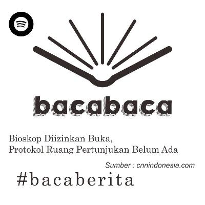 Bioskop Diizinkan Buka, Protokol Ruang Pertunjukan Belum Ada Bioskop Diizinkan Buka, Protokol Ruang Pertunjukan Belum Ada