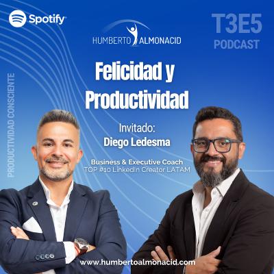 T3E5 - Felicidad y Productividad T3E5 - Felicidad y Productividad
