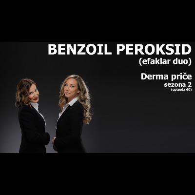 Ništa nije opasno ako se pravilno čuva i koristi (benzoil peroksid) Ništa nije opasno ako se pravilno čuva i koristi (benzoil peroksid)