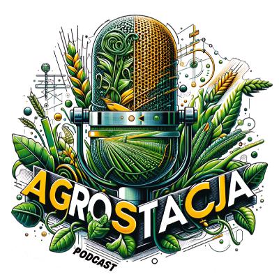 🎙️ Agrostacja #4 — Nowości John Deere z Szymonem Kaczmarkiem
