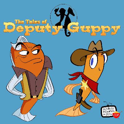 Uncovering The Truth! - The Tales of Deputy Guppy #107 Uncovering The Truth! - The Tales of Deputy Guppy #107