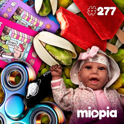 Miopia #277 Foi Hype, Foi Embora