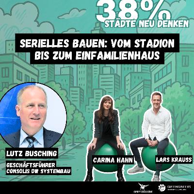 179 Lutz Busching von BRESPA | Serielles Bauen: Vom Stadion bis zum Einfamilienhaus
