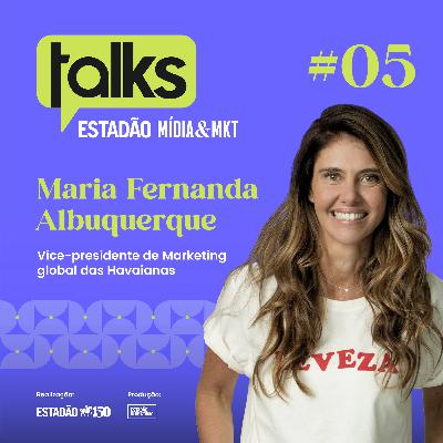 T01#05 Maria Fernanda Albuquerque: 'Criatividade e inovação precisam de diversidade' T01#05 Maria Fernanda Albuquerque: 'Criatividade e inovação precisam de diversidade'