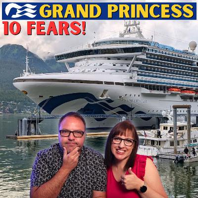 10 Fears & Questions Before Sailing Grand Princess Alaska Cruise (Answered!)