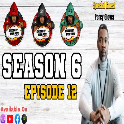 Percy Glover: A Flint Story of Change, Faith & Second Chances | Kicking It With Pete” Percy Glover: A Flint Story of Change, Faith & Second Chances | Kicking It With Pete”