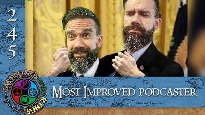 Episode 245 - Most Improved Podcaster