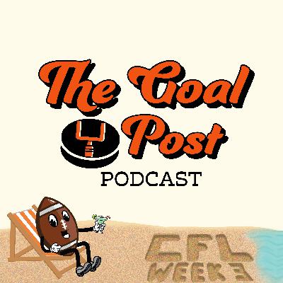 CFL Week 3 Recap & Week 4 Preview