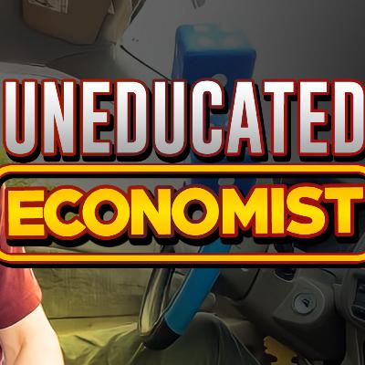 Uneducated Economist | Ep 56