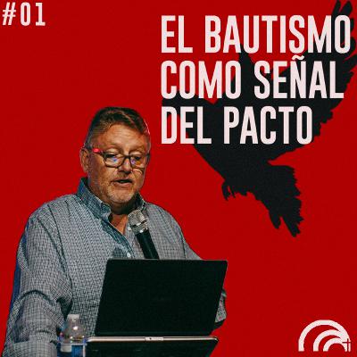 El bautismo como señal del pacto: Clase 1 | Pastor Mark Legters | Iglesia Casa Del Padre Mérida El bautismo como señal del pacto: Clase 1 | Pastor Mark Legters | Iglesia Casa Del Padre Mérida