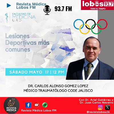 T3E15 Parte 1 Lesiones deportivas - Dr. Carlos Alonso Goméz López - Médico Traumatólogo CODE Jalisco