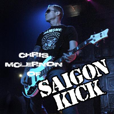 #26 Chris McLernon of Saigon Kick - Part 2