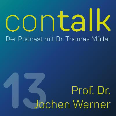 Was Führung im Krankenhaus heute braucht - mit Prof. Dr. Jochen Werner Was Führung im Krankenhaus heute braucht - mit Prof. Dr. Jochen Werner